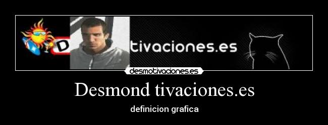 Desmond tivaciones.es - 