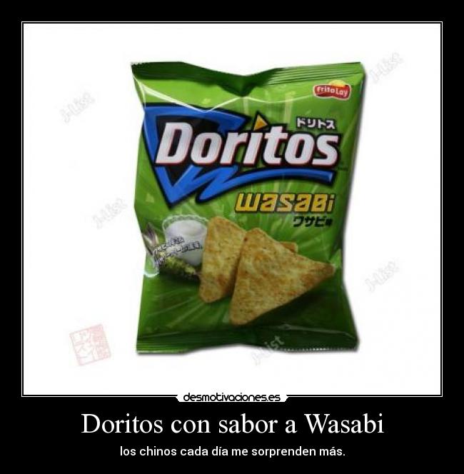 carteles doritos con sabor wasabi desmotivaciones