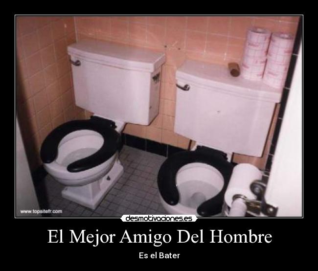 El Mejor Amigo Del Hombre - Es el Bater