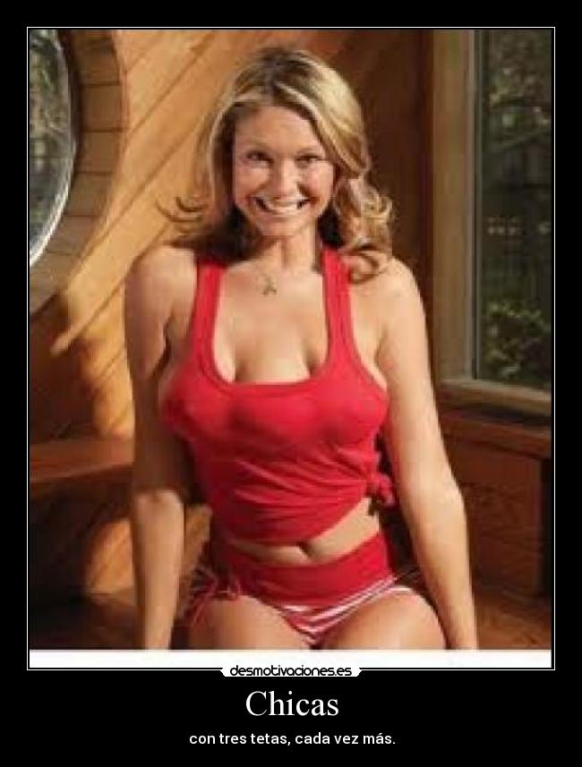 Chicas - con tres tetas, cada vez más.
