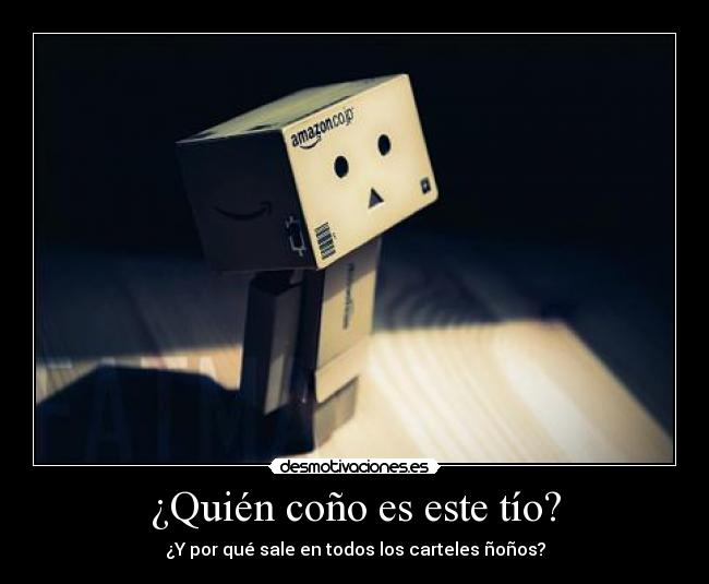 ¿Quién coño es este tío? -