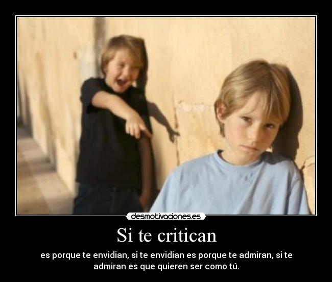 Si te critican -