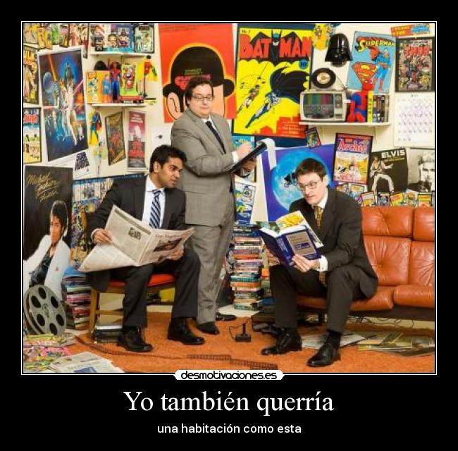Yo también querría - una habitación como esta