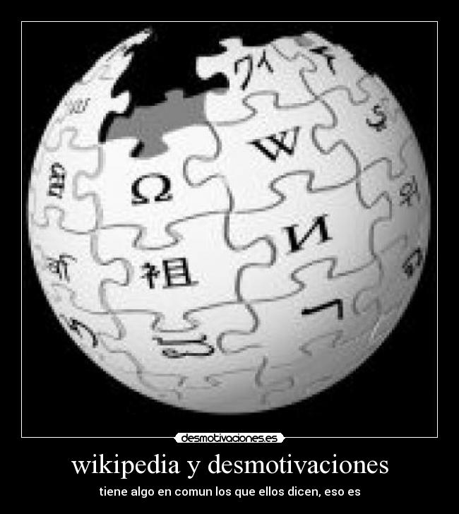 wikipedia y desmotivaciones - 
