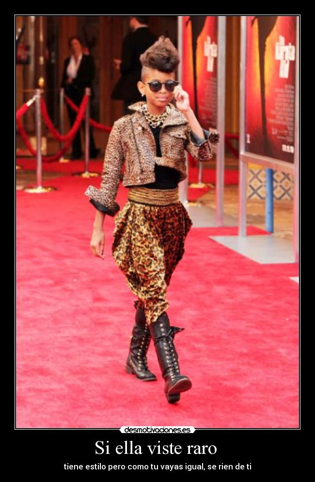 Si ella viste raro  - 