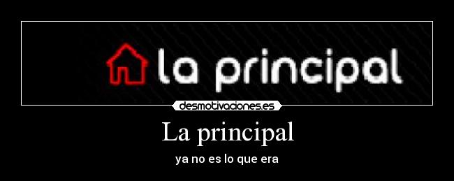 La principal - 