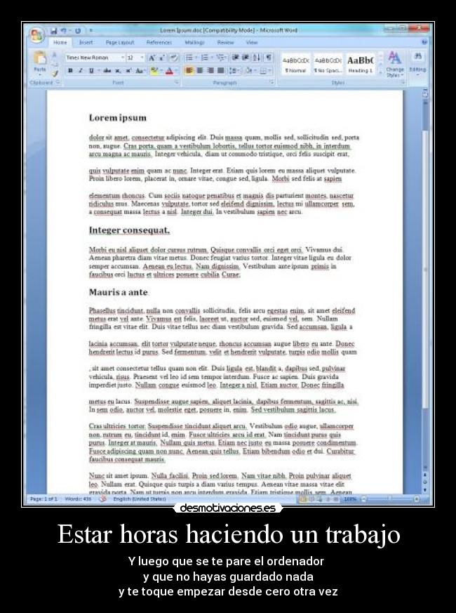Estar horas haciendo un trabajo - 