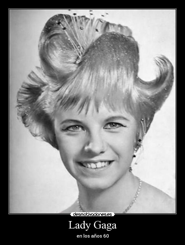 Lady Gaga - en los años 60
