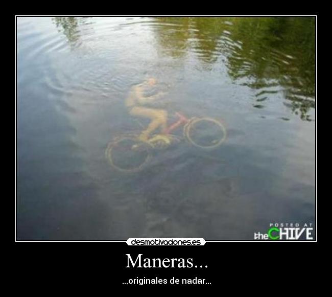 Maneras... - ...originales de nadar...