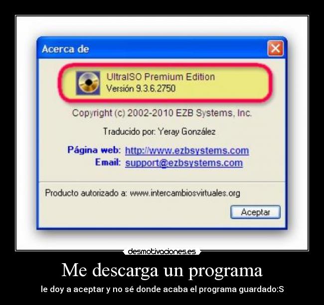 Me descarga un programa - le doy a aceptar y no sé donde acaba el programa guardado:S