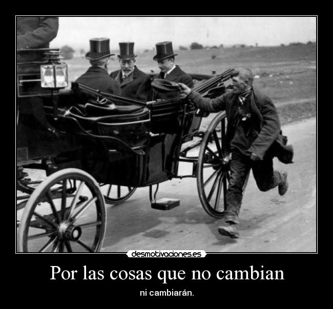 Por las cosas que no cambian - 