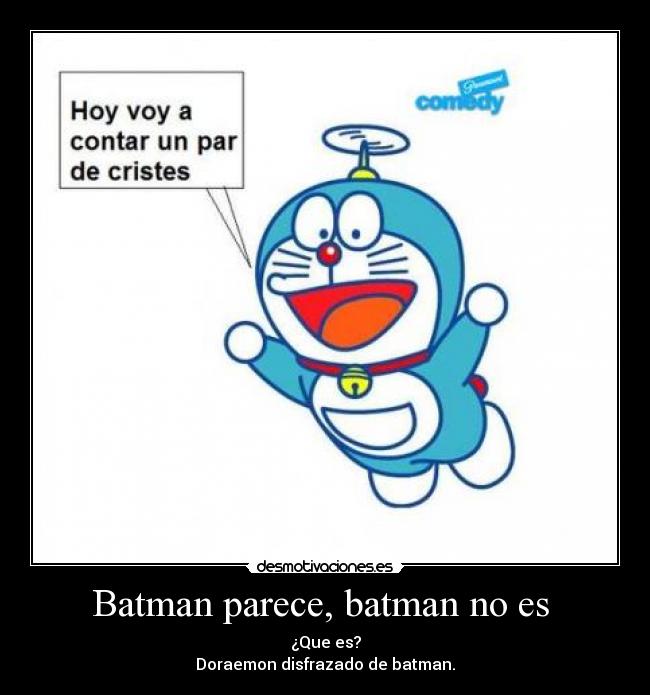 Batman parece, batman no es  - 