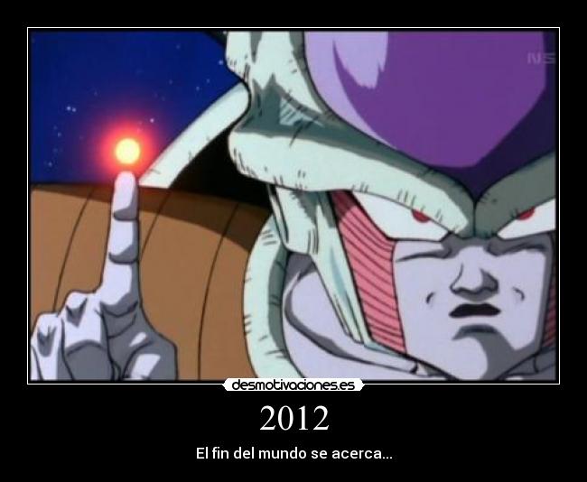 2012 - El fin del mundo se acerca...