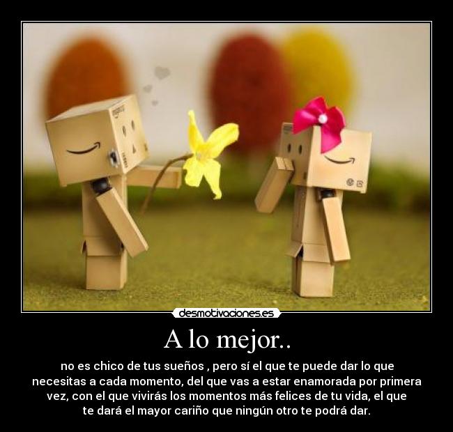 A lo mejor.. - 