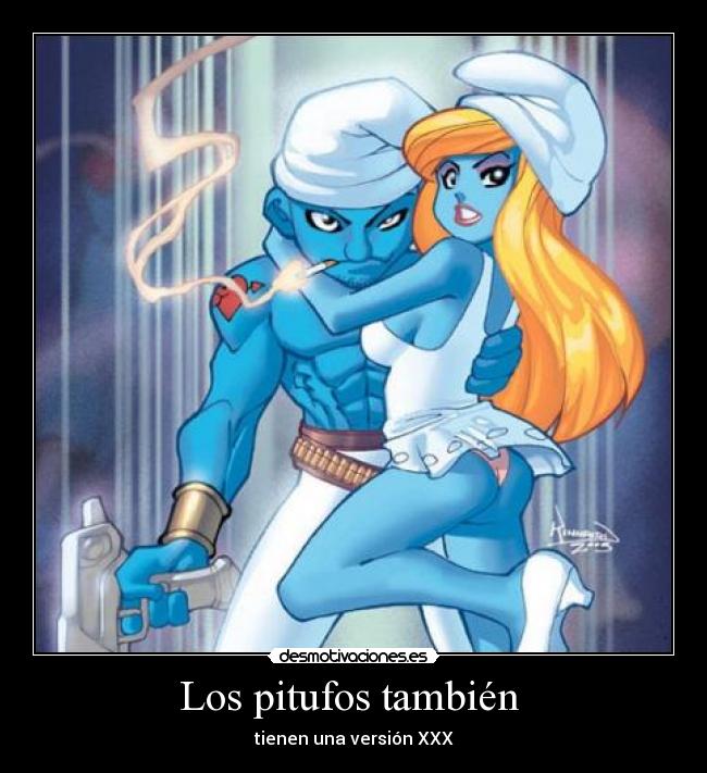 Los pitufos también -