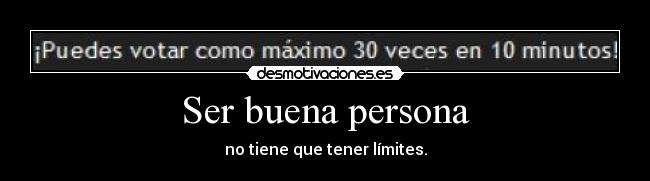 Ser buena persona -