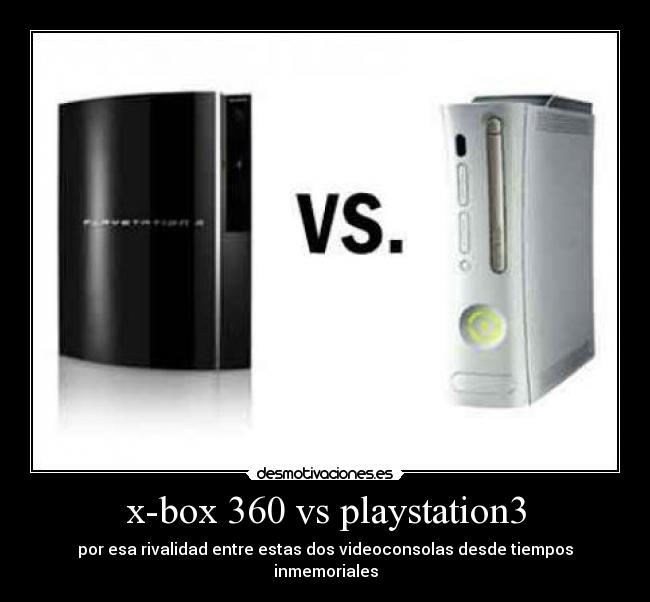 x-box 360 vs playstation3 -
