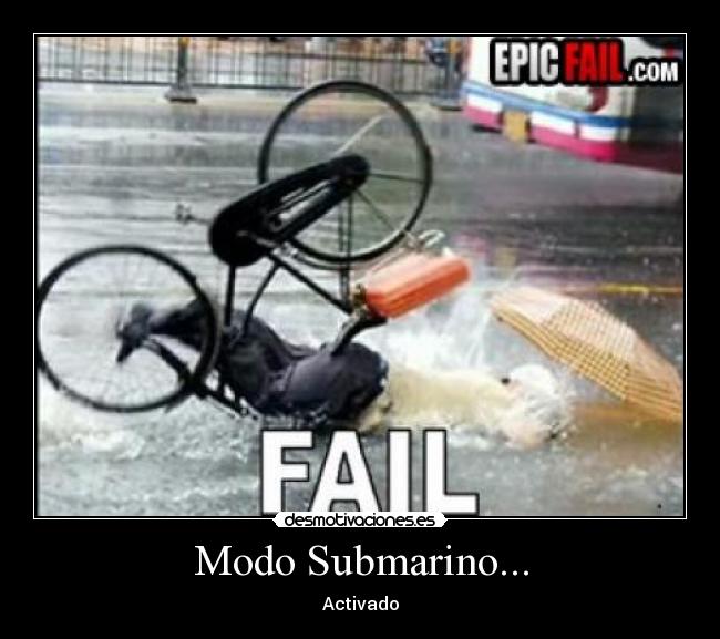 carteles modo submarino desmotivaciones