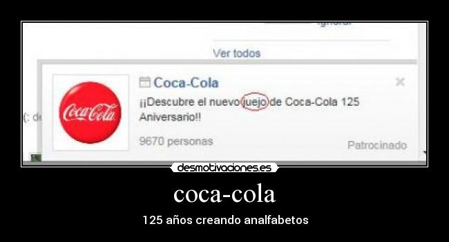 coca-cola - 125 años creando analfabetos