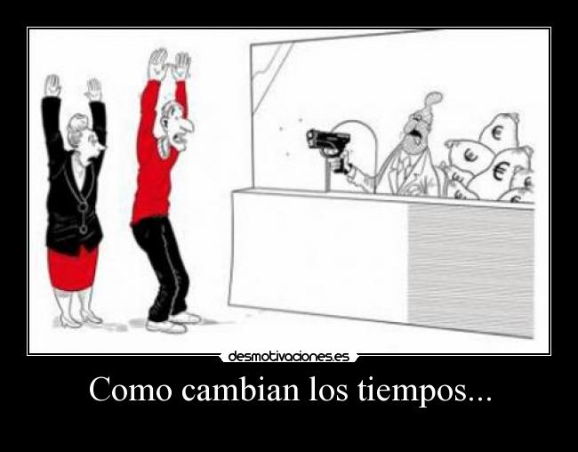 Como cambian los tiempos... -