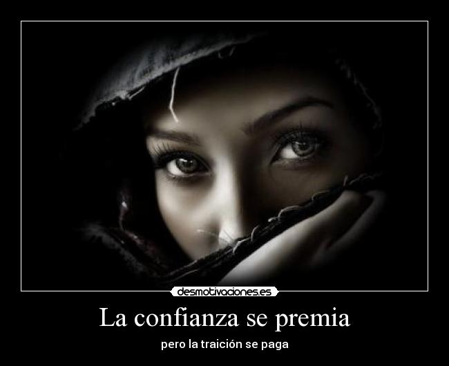 La confianza se premia - pero la traición se paga