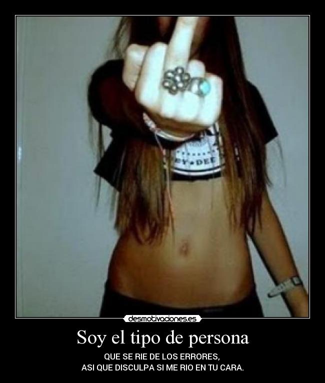 Soy el tipo de persona - 