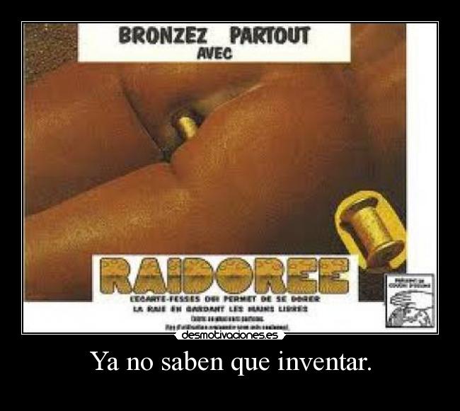 Ya no saben que inventar. -