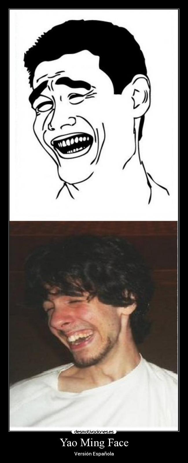Yao Ming Face - Versión Española
