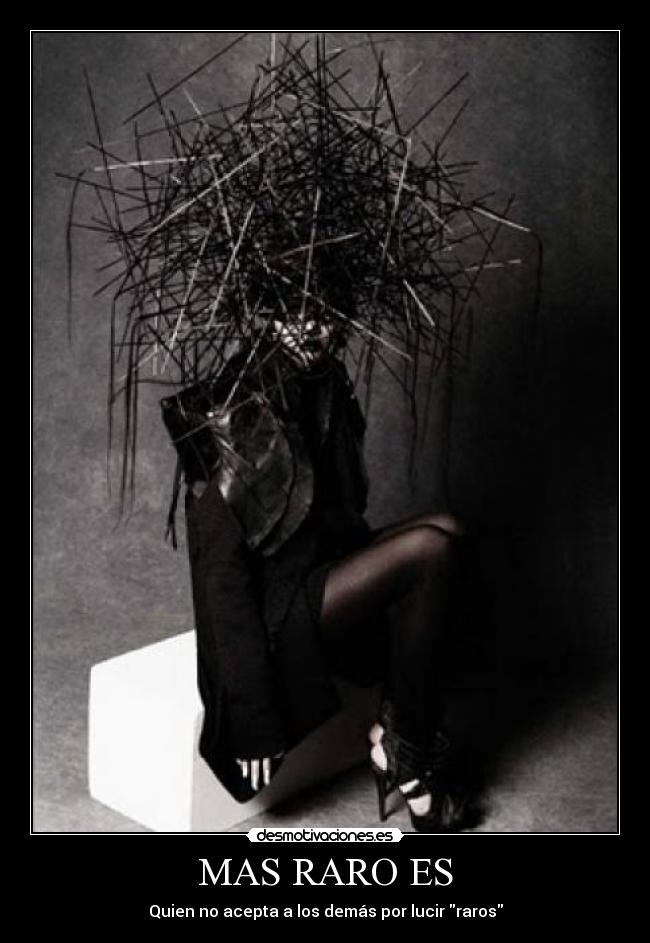 MAS RARO ES - 