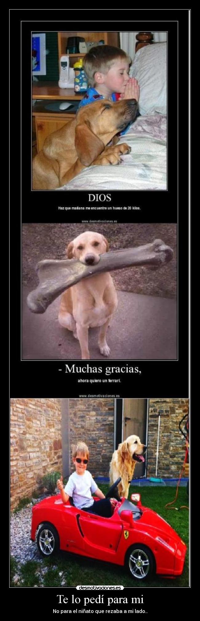 Te lo pedí para mi - 