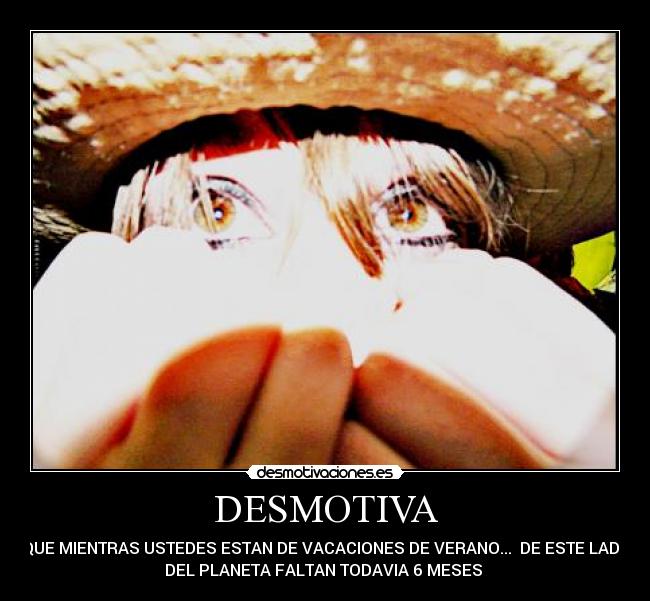 DESMOTIVA -