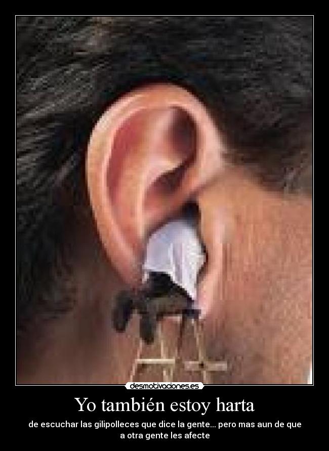 Yo también estoy harta -