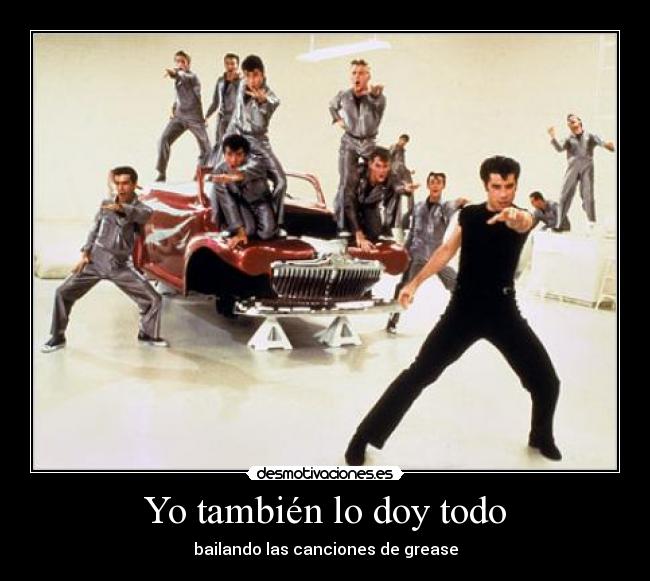 carteles grease desmotivaciones