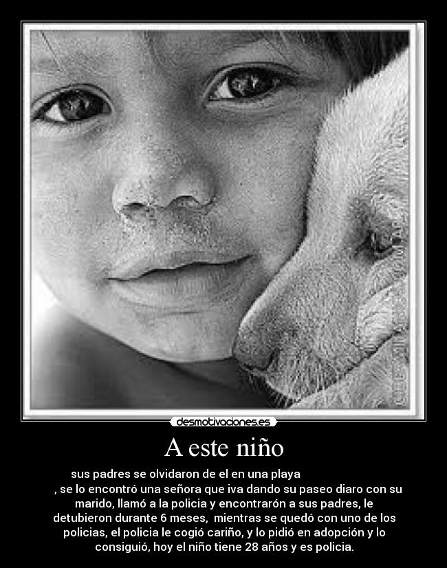 A este niño -