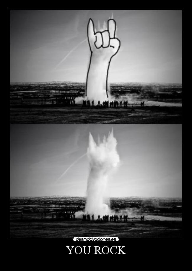 YOU ROCK -