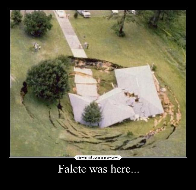 Falete was here... - 