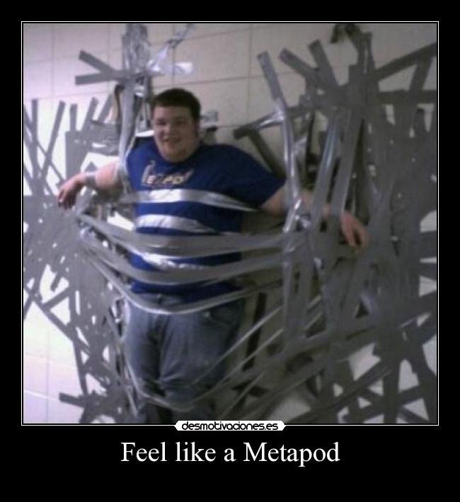 Feel like a Metapod -
