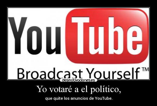 Yo votaré a el político, - 