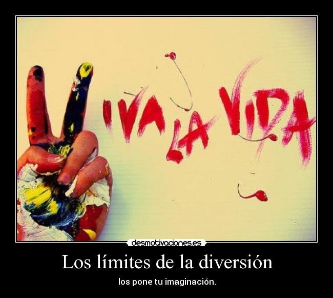 Los límites de la diversión - 