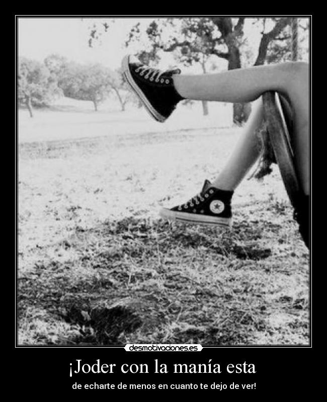 carteles mania desmotivaciones