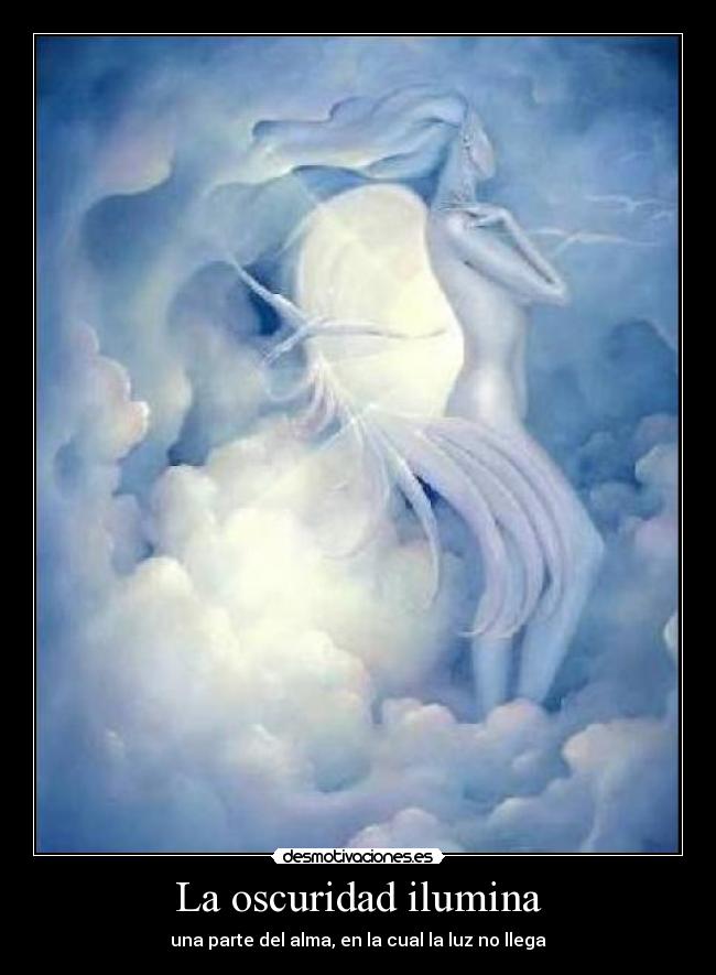 La oscuridad ilumina - 