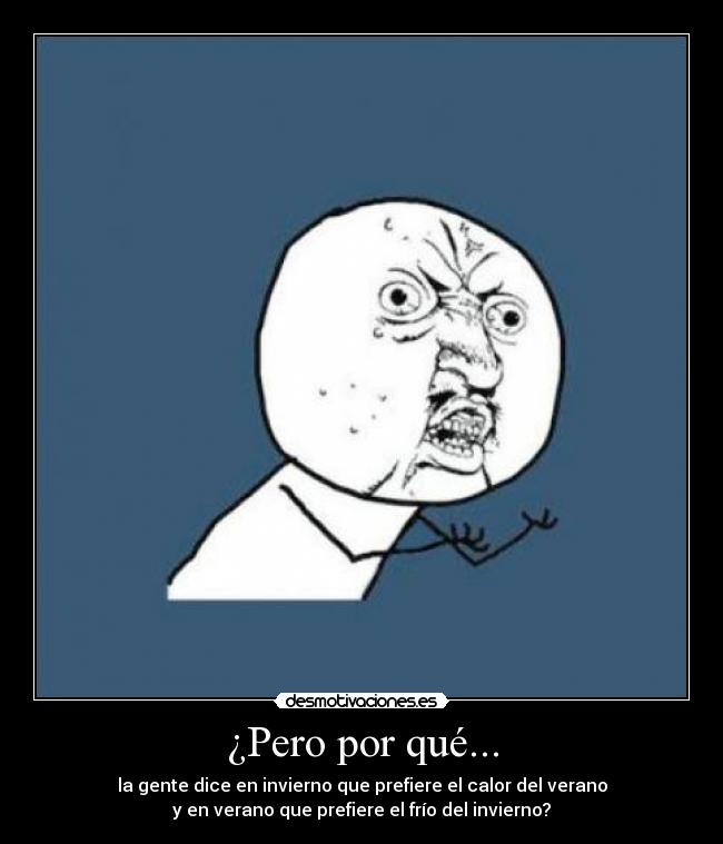 ¿Pero por qué... - 