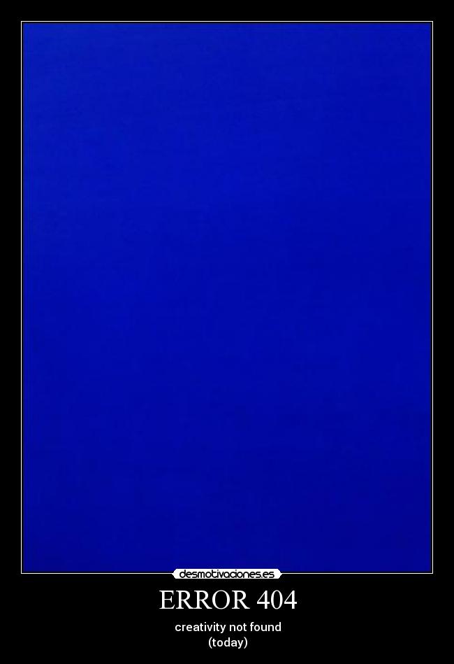 carteles error 404 imaginacion desmotivaciones