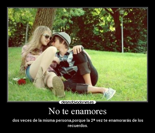 No te enamores - 