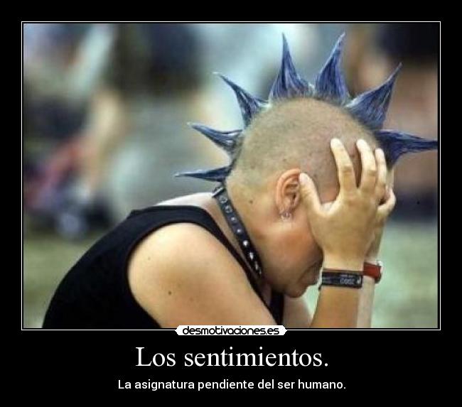 Los sentimientos. - 