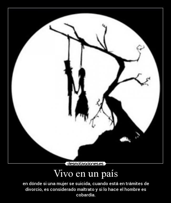 carteles maltrato hembrismo korsakoff denuncia falsa suicidio desmotivaciones