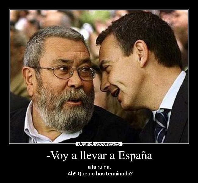 -Voy a llevar a España -