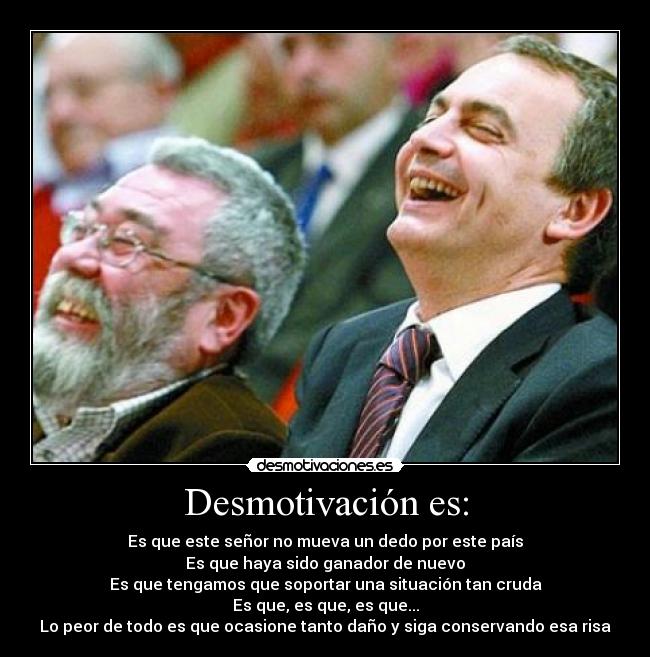 Desmotivación es: -