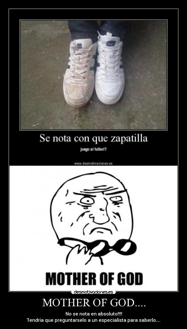 carteles mother god desmotivaciones