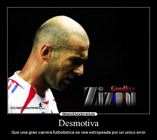 carteles zidane error desmotiva futbol zizou desmotivaciones